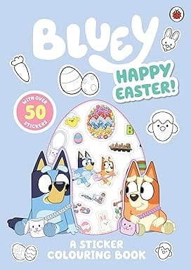 Bluey Happy Easter! A Sticker Colouring Book