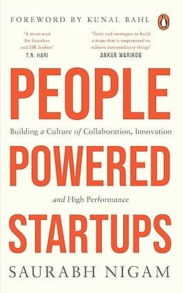 People Powered Startups Building A Culture Of Collaboration, Innovation And High Performance