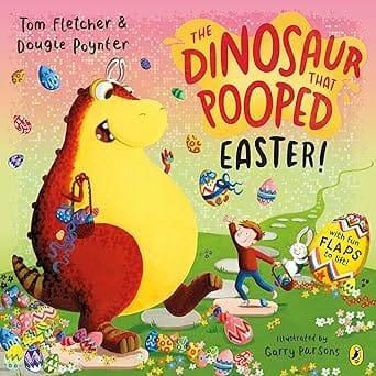 The Dinosaur That Pooped Easter!