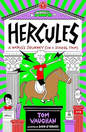 Hercules A Heros Journey (on A School Trip)