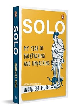 Solo My Year Of Backpacking And Unpacking