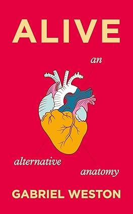 Alive An Alternative Anatomy