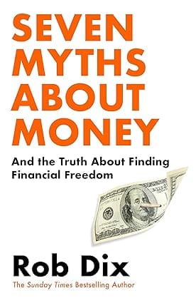 Seven Myths About Money And The Truth About Finding Financial Freedom