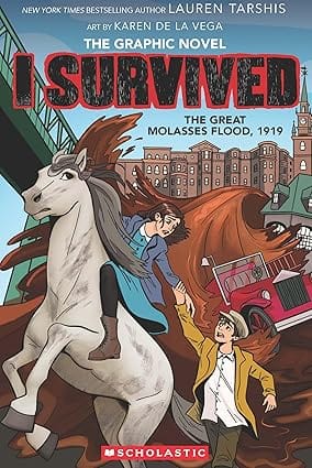 I Survived Graphic Novel #11 I Survived The Great Molasses Flood, 1919 (graphix)