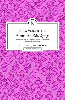 Sitas Voice In The Assamese Ramayana
