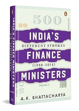 Indias Finance Ministers Different Strokes (1998-2014)