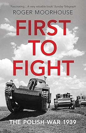 First To Fight The Polish War 1939