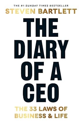 The Diary Of A Ceo The 33 Laws Of Business And Life