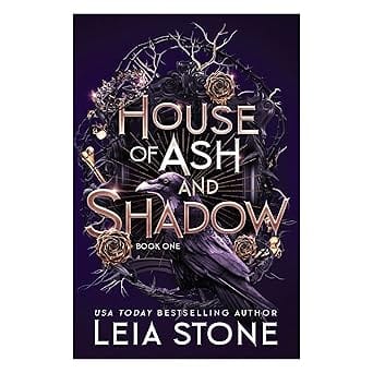 House Of Ash And Shadow (gilded City, 1)