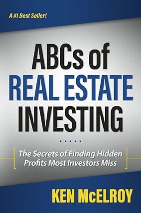 Abcs Of Real Estate Investing