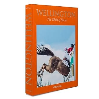 Wellington The World Of Horses