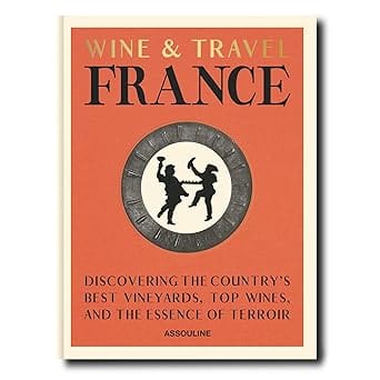 Wine And Travel France