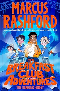 The Breakfast Club Adventures The Headless Ghost