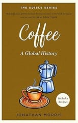 Coffee A Global History