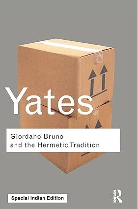Giordano Bruno And The Hermetic Tradition
