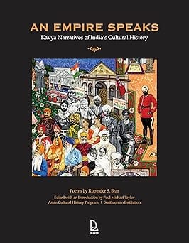An Empire Speaks Kavya Narratives Of Indias Cultural History