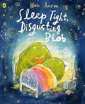 Sleep Tight Disgusting Blob