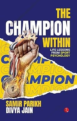 The Champion Within Life Lessons From Sport Psychology