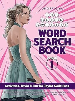 The Unofficial Super Swiftie Word Search Book (volume 1)