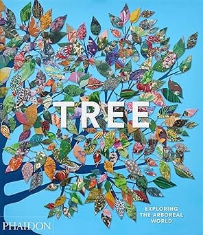 Tree Exploring The Arboreal World