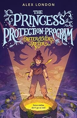 The Princess Protection Program #2 After Ever After