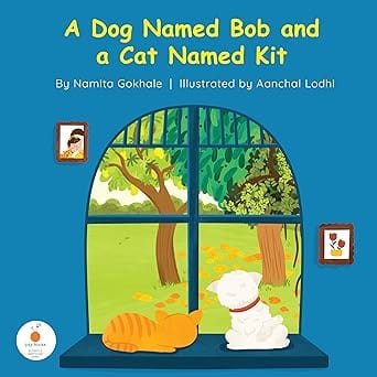 A Dog Named Bob And A Cat Named Kit