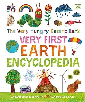 The Very Hungry Caterpillars Very First Earth Encyclopedia