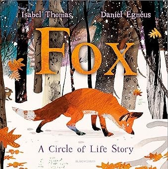 Fox A Circle Of Life Story