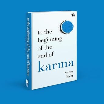 To The Beginning Of The End Of Karma