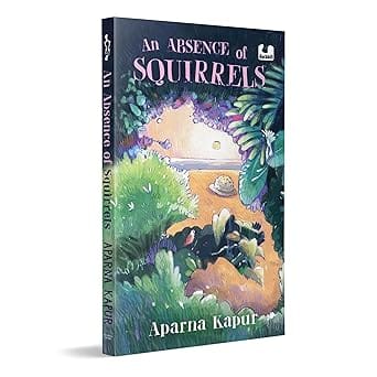 An Absence Of Squirrels