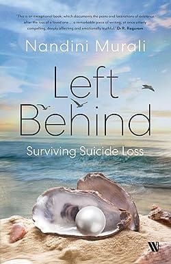 Left Behind Surviving Suicide Loss