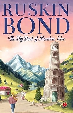 The Big Book Of Mountain Tales