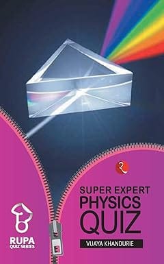 Rupa Book Of Super Expert Physics Quiz