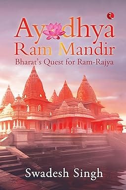 Ayodhya Ram Mandir Bharats Quest For Ram-rajya