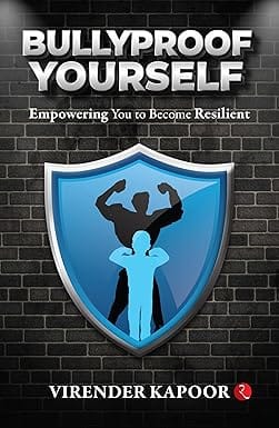 Bullyproof Yourself Empowering You To Become Resilient