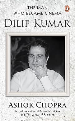 The Man Who Became Cinema: Dilip Kumar