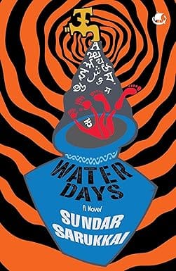 Water Days A Novel