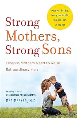 Strong Mothers, Strong Sons