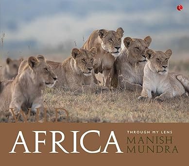 Wild Africa Through My Lens