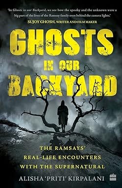 Ghosts In Our Backyard The Ramsays Real-life Encounters With The Supernatural
