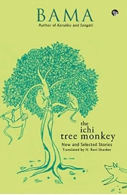 The Ichi Tree Monkey New And Selected Stories