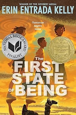 The First State Of Being (newbery Award Winner)