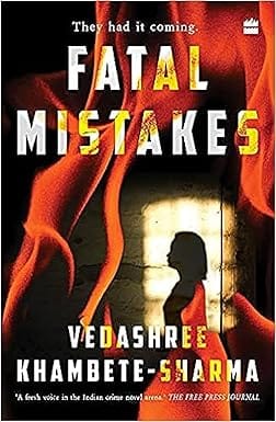 Fatal Mistakes
