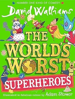 The Worlds Worst Superheroes (hb)