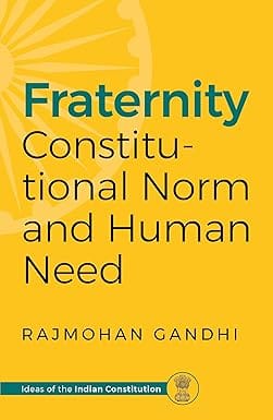 Fraternity Constitutional Norm And Human Need