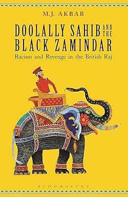 Doolally Sahib And The Black Zamindar