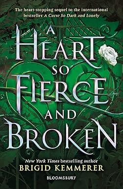 A Heart So Fierce And Broken (the Cursebreaker Series)
