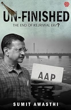 Un-finished The End Of Kejriwal Era?