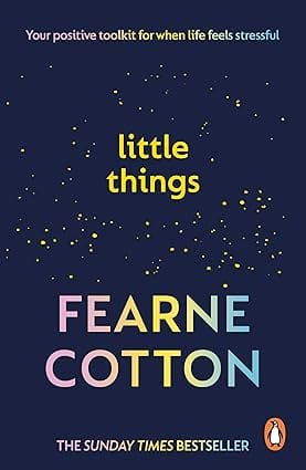 Little Things Your Positive Toolkit For When Life Feels Stressful