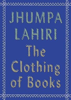 The Clothing Of Books An Essay
